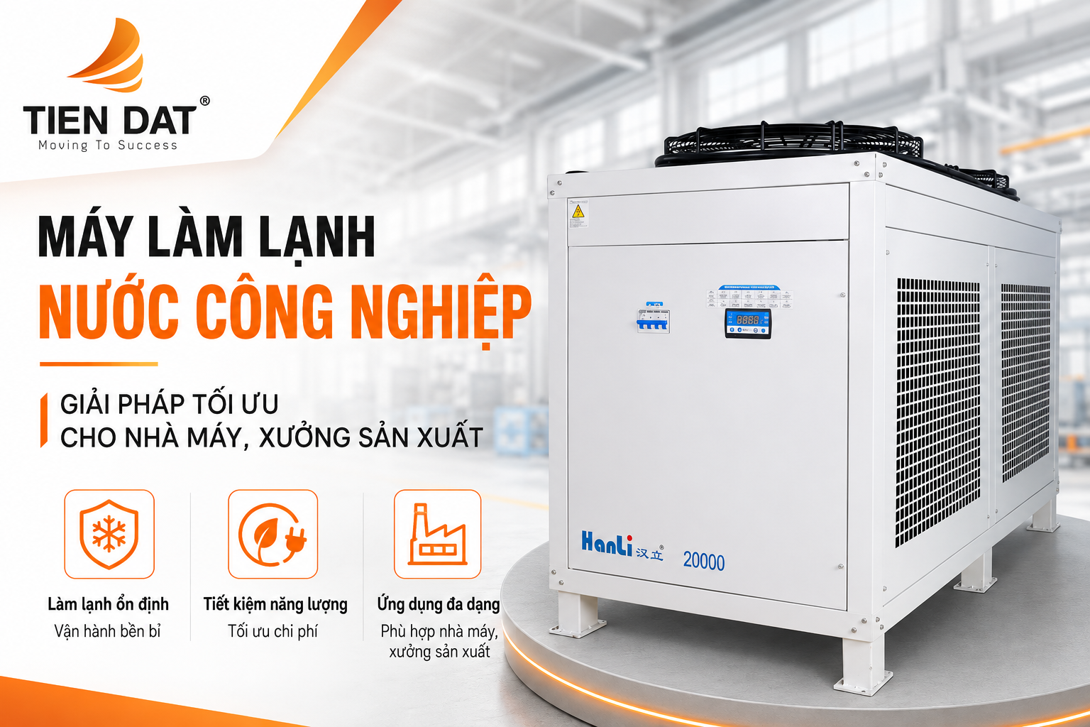 Máy Làm Lạnh Nước Công Nghiệp Giải Pháp Tối Ưu Cho Nhà Máy, Xưởng Sản Xuất